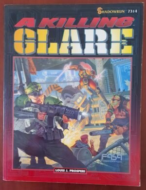 Killing Glare a Shadowrun Adventure
