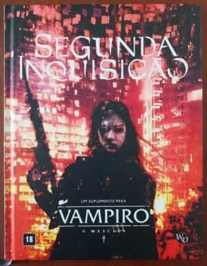 Segunda Inquisição - Vampiro A Máscara 5a Edição