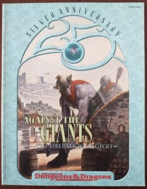 Against the Giants - the Liberation of Geoff (25th Anniversary Edition)- Advanced Dungeons And Dragons