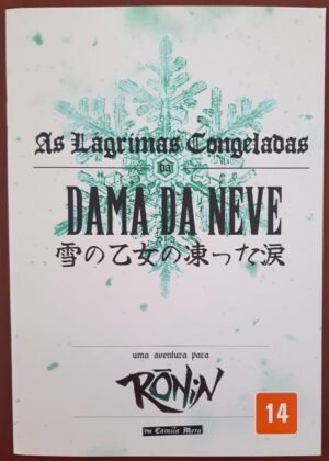 Ronin - As Lágrimas Congeladas da Dama da Neve
