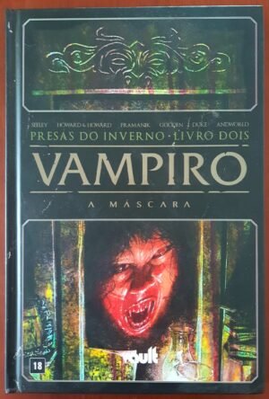 Presas Do Inverno Livro Dois - Vampiro A Máscara
