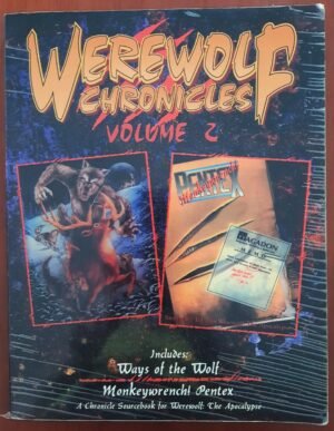 Werewolf Chronicles Vol.2 - Werewolf The Apocalypse