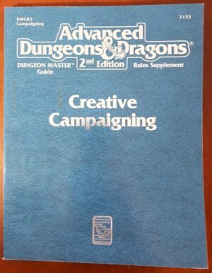 Creative Campaigning - Advanced Dungeons And Dragons