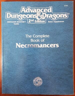 Complete Book of Necromancers - Advanced Dungeons And Dragons