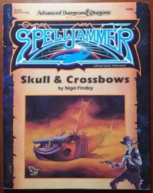 Spelljammer Skull & Crossbows - Advanced Dungeons & Dragons