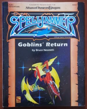 Spelljammer Goblins' Return - Advanced Dungeons & Dragons