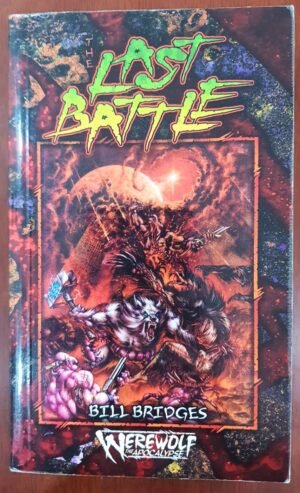 Time of Judgment #2 The Last Battle - Werewolf The Apocalypse