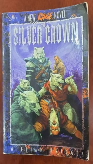 Rage - Silver Crown - World of Darkness
