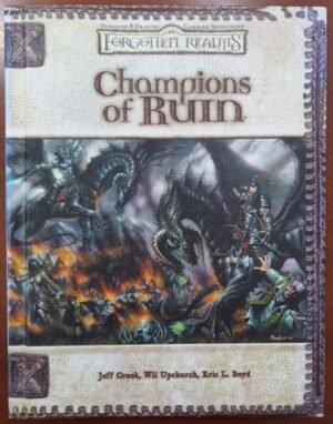 Forgotten Realms - Champions of Ruin - Dungeons And Dragons 3ed