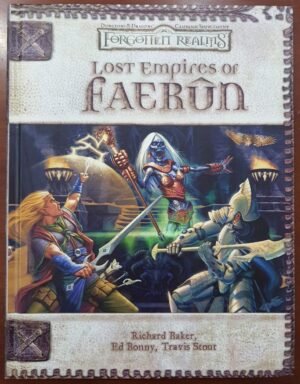 Forgotten Realms - Lost Empires Of Faerun - Dungeon & Dragons 3ed
