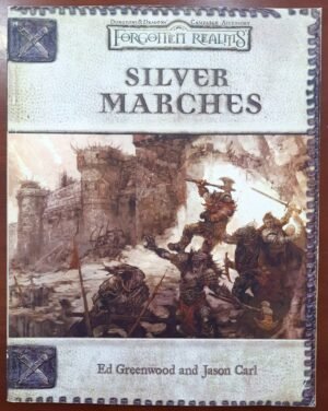 Forgotten Realms - Silver Marches - Dungeon & Dragons 3ed
