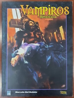 Vampiros Mitológicos RPG - Ed. Daemon