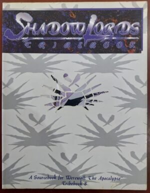 Tribebook - Shadowlords - Werewolf The Apocalypse