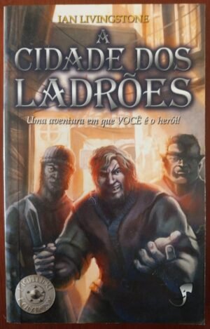 A Cidadela dos Ladrões - Livro Jogo