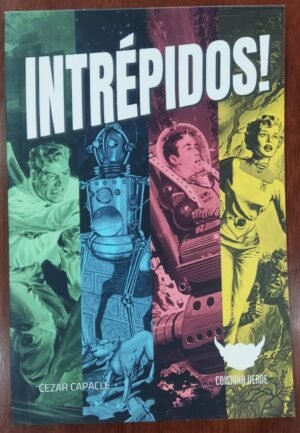 Intrépidos!