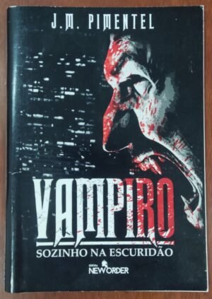 Vampiro Sozinho na Escuridão