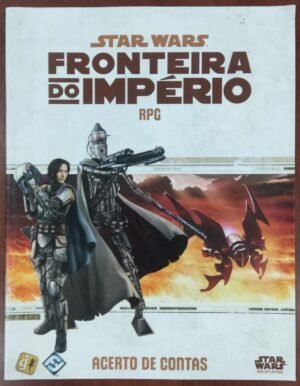 Star Wars - Fronteiras do Império - Acerto de Contas