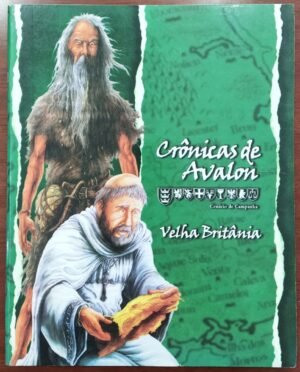 Crônicas de Avalon - Velha Britânia Vol.2