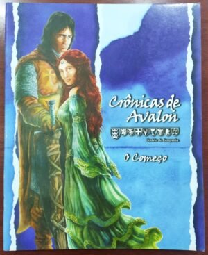 Crônicas de Avalon - O Começo Vol.1